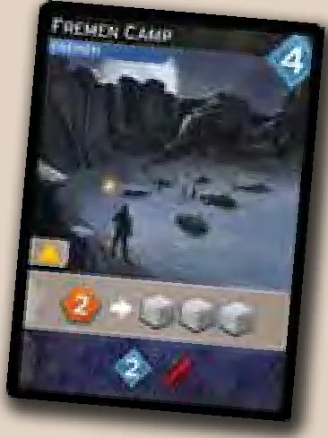 Card Example: Fremen Camp
