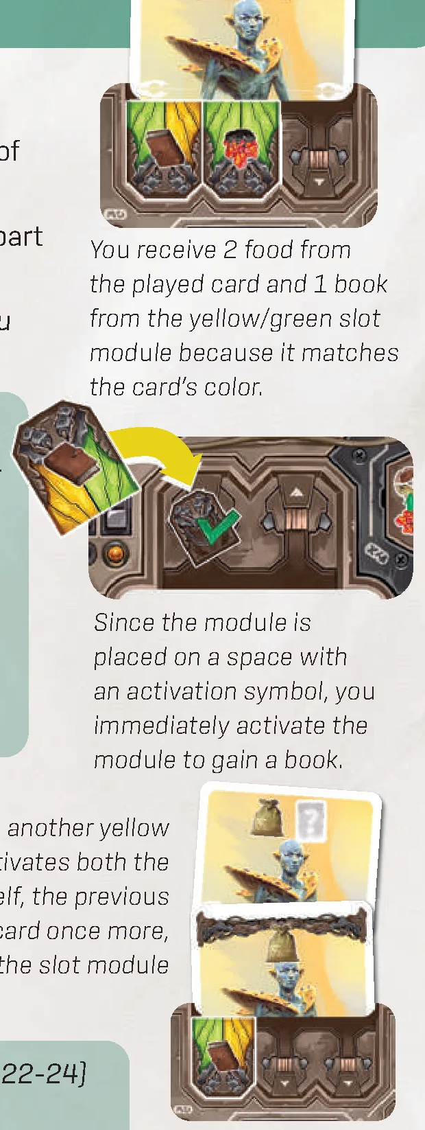 Card playing and slot module activation examples