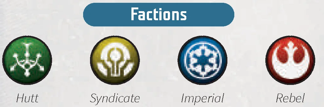 faction icons: Hutt, Syndicate, Imperial, Rebel