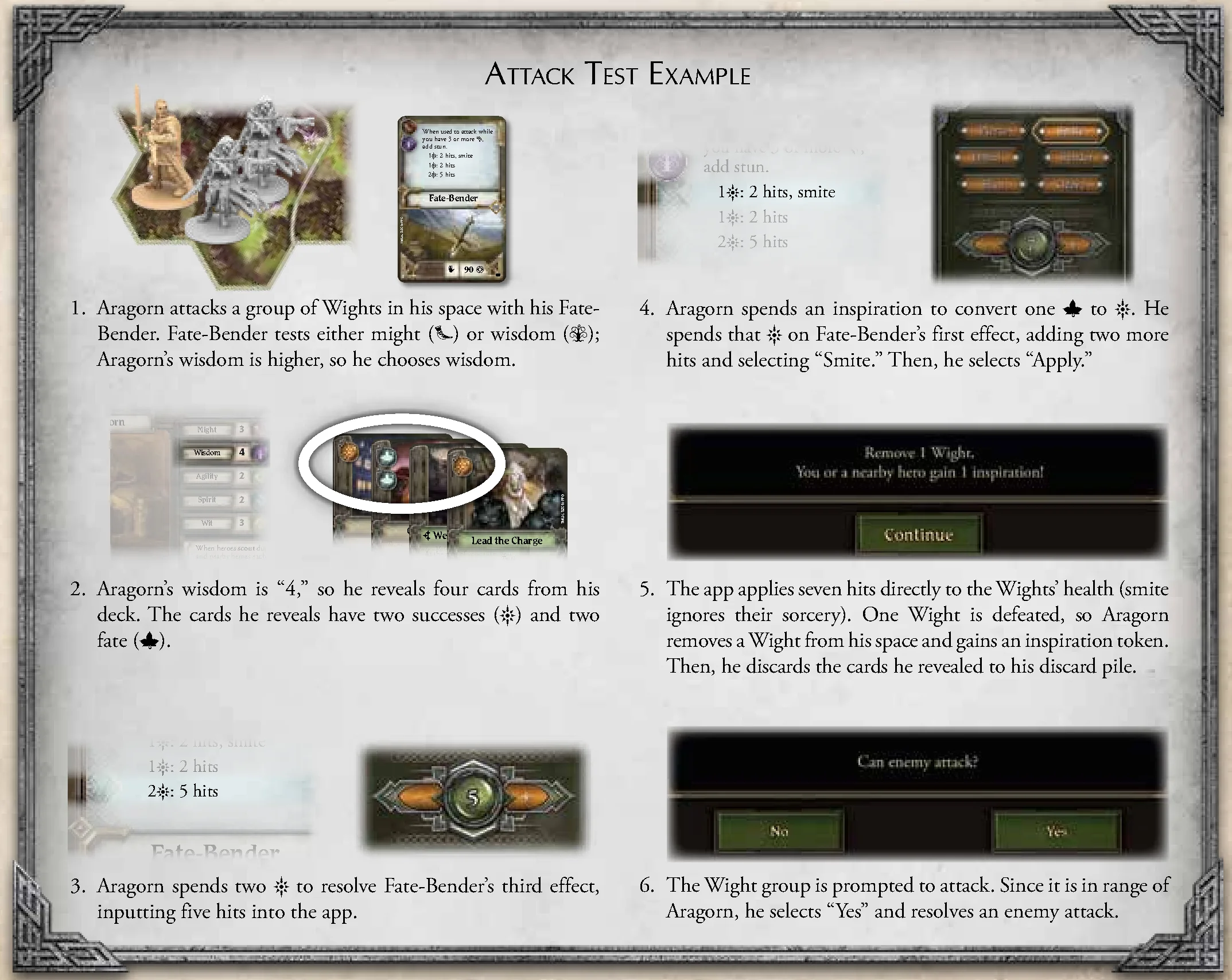 Full Attack Test Example (Aragorn Wight Attack)