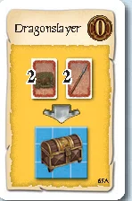 Immediate occupation card Dragonslayer