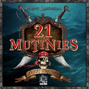 21 Mutinies: Arrr! Edition board game cover