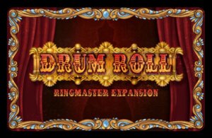 Drum Roll: Ringmaster board game cover