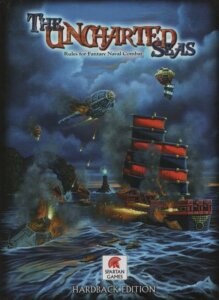 The Uncharted Seas: Rules for Fantasy Naval Combat board game cover