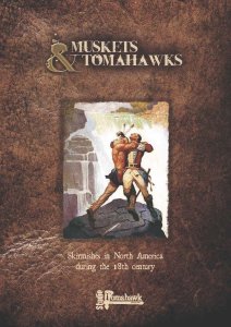 Muskets & Tomahawks: Skirmishes in North America during the 18th century board game cover
