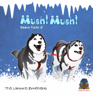 Mush! Mush!: Snow Tails 2 board game cover