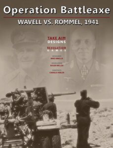Operation Battleaxe:  Wavell vs. Rommel, 1941 board game cover