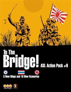 ASL Action Pack #9: To the Bridge! board game cover