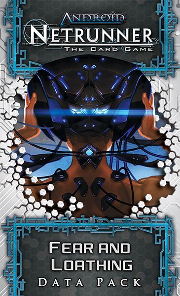 Android: Netrunner – Fear and Loathing board game cover