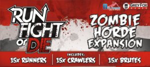 Run, Fight, or Die!: Zombie Horde Expansion board game cover