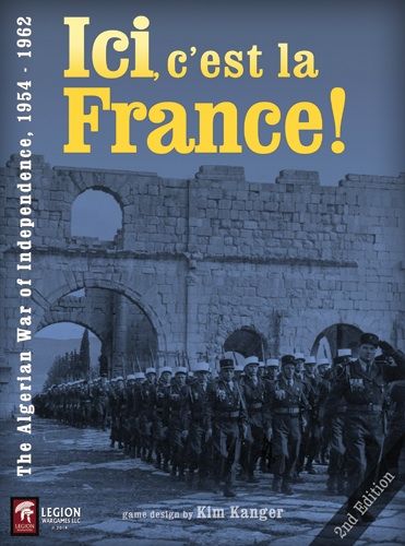 Ici, c’est la France! The Algerian War of Independence 1954 – 1962 board game cover