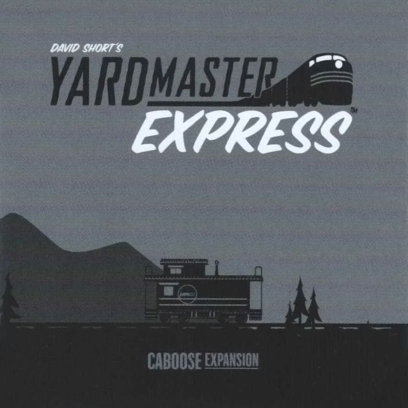 Yardmaster Express: Caboose Expansion board game cover