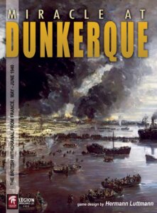 Miracle at Dunkerque: The British Withdrawal from France, May-June 1940 board game cover