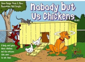 Nobody but Us Chickens board game cover