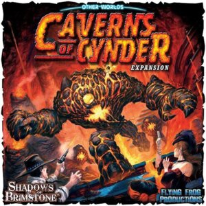 Shadows of Brimstone: Other Worlds – Caverns of Cynder board game cover