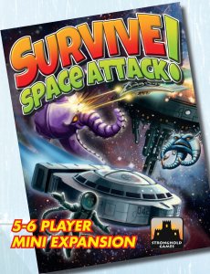 Survive: Space Attack! – 5-6 Player Mini-Expansion board game cover