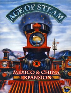 Age of Steam Expansion: Mexico & China board game cover