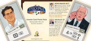 Stockpile: Investor Card Promo Pack #2 – Moneymaker Mitt and Socialist Sanders board game cover