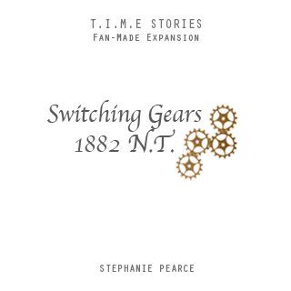 Switching Gears (fan expansion for T.I.M.E Stories) board game cover