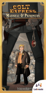 Colt Express: Marshal & Prisoners board game cover