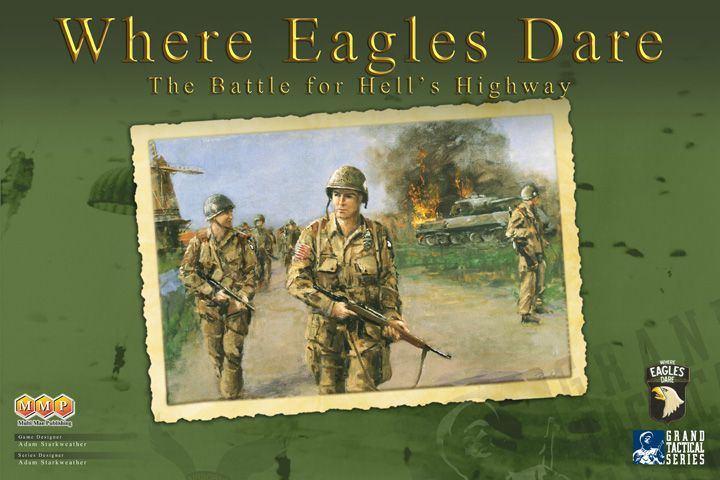 Where Eagles Dare: The Battle for Hell’s Highway board game cover