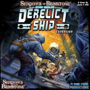 Shadows of Brimstone: Other Worlds – Derelict Ship board game cover