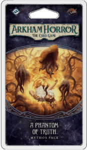 Arkham Horror: The Card Game – A Phantom of Truth: Mythos Pack board game cover