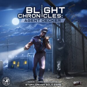 Blight Chronicles: Agent Decker board game cover