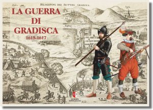 La Guerra di Gradisca 1615-1617 board game cover