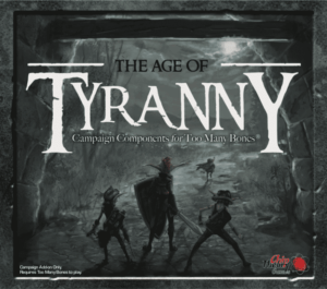 Too Many Bones: Age of Tyranny board game cover