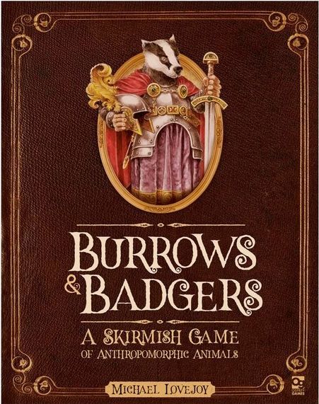Burrows & Badgers: A Skirmish Game of Anthropomorphic Animals board game cover