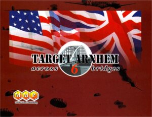 Target Arnhem: Across 6 Bridges board game cover