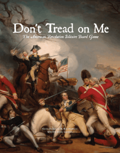 Don’t Tread on Me: The American Revolution Solitaire Board Game board game cover