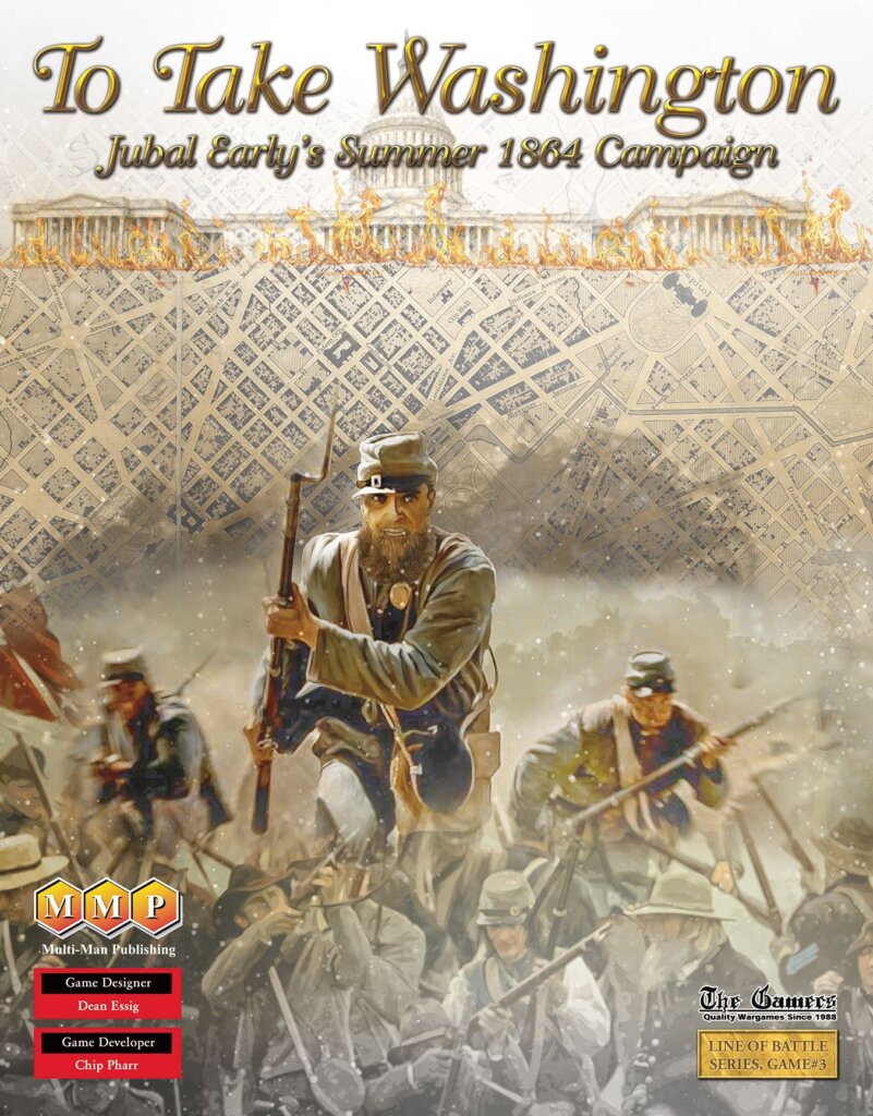To Take Washington: Jubal Early’s Summer 1864 Campaign board game cover
