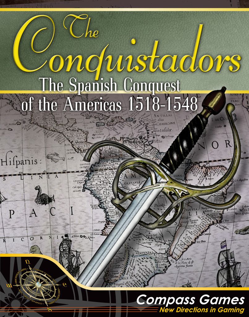 The Conquistadors: The Spanish Conquest of the Americas 1518-1548 board game cover