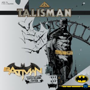 Talisman: Batman – Super-Villains Edition board game cover