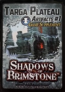 Shadows of Brimstone: Targa Plateau Artifacts #1 Game Supplement board game cover