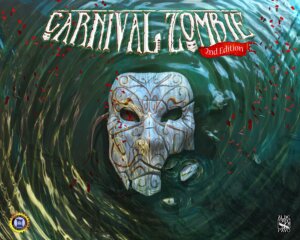 Carnival Zombie: 2nd Edition board game cover