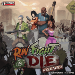 Run Fight or Die: Reloaded board game cover
