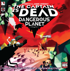 The Captain Is Dead: Dangerous Planet board game cover