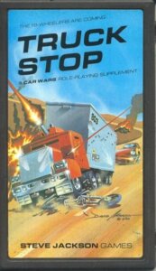 Truck Stop, A Car Wars Supplement board game cover