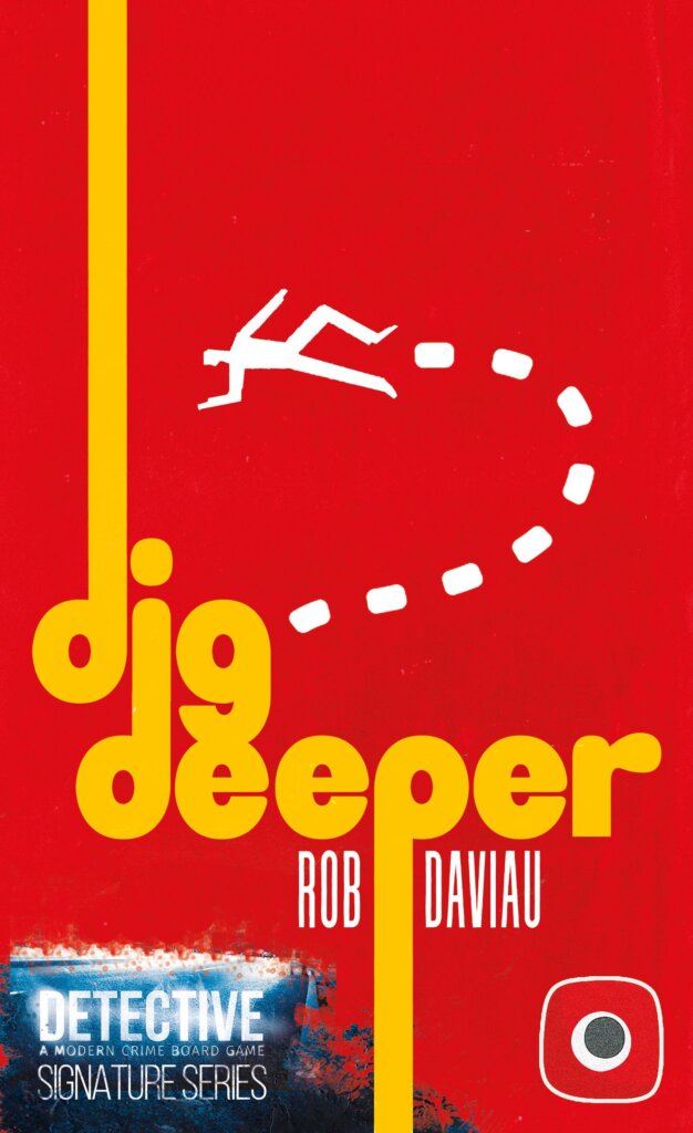 Detective: Signature Series – Dig Deeper board game cover