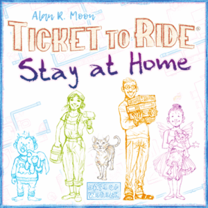 Ticket to Ride: Stay at Home board game cover