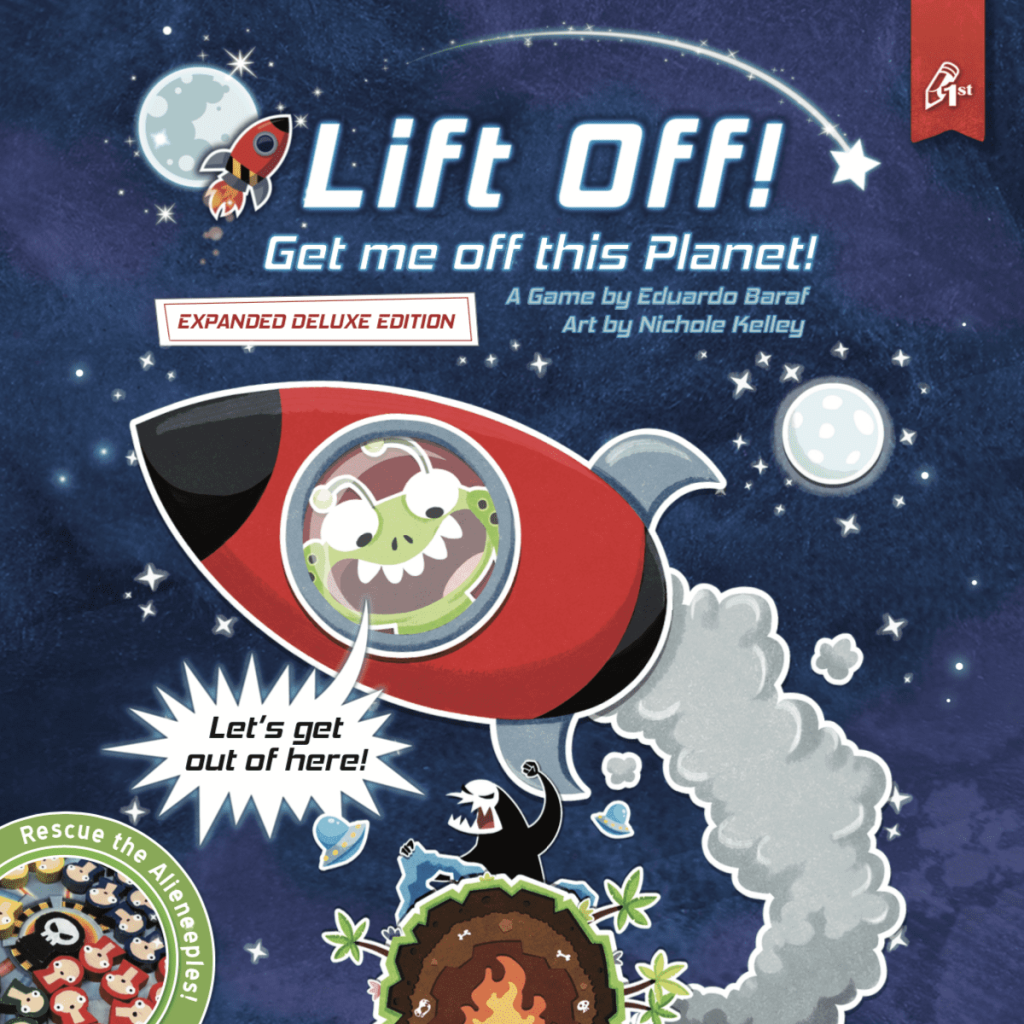 Lift Off! Get me off this Planet! Expanded Deluxe Edition board game cover