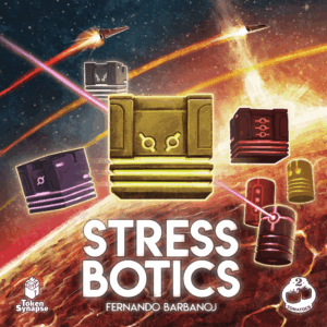 Stress Botics board game cover