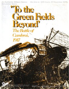 To the Green Fields Beyond: The Battle of Cambrai, 1917 board game cover
