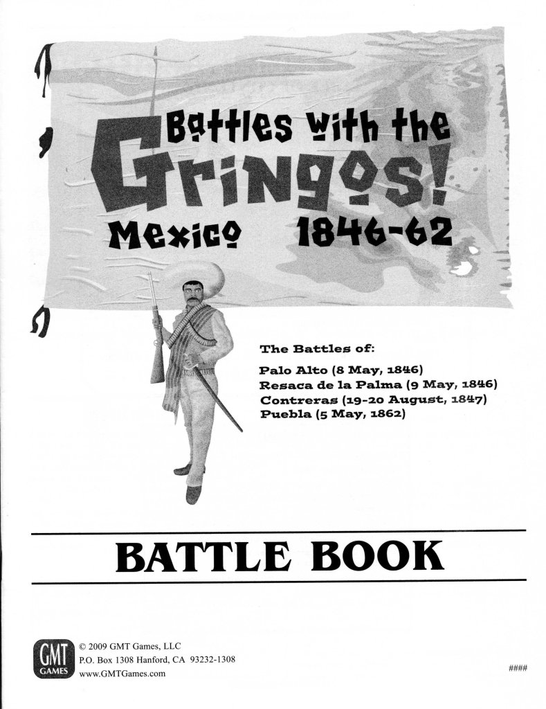 Battles with the Gringos, Mexico 1846-62 board game cover