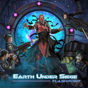 Earth Under Siege: Flashpoint board game cover