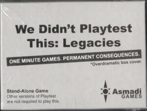 We Didn’t Playtest This: Legacies board game cover