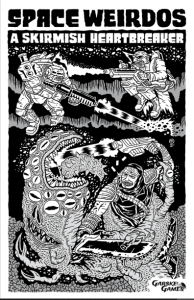 Space Weirdos: A Skirmish Heartbreaker board game cover
